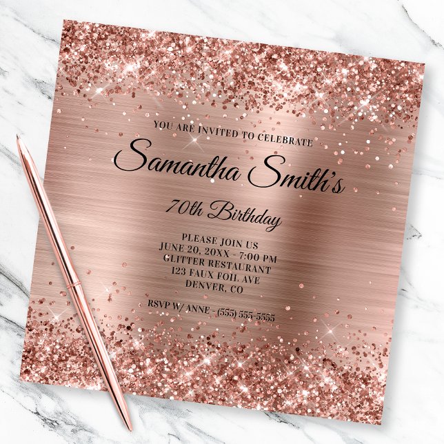 Faux Rose Gold Glitter and Foil 70th Birthday Invitation (Creator Uploaded)