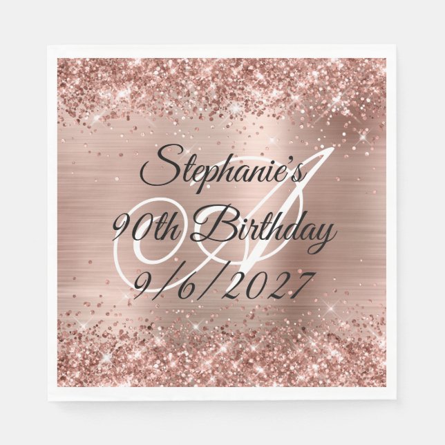 Faux Rose Gold Glitter and Foil 90th Birthday Napkin (Front)