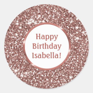Faux Rose Gold Glitter Look Custom Happy Birthday Classic Round Sticker