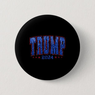 Faux Sequins Trump 2024 President Make America Tru 6 Cm Round Badge
