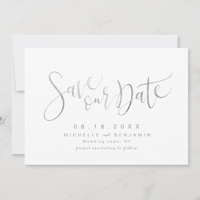 Faux Silver Modern Simple Script Save The Date (Front)