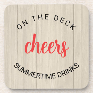 Faux Wood  Deck Cheers Coaster