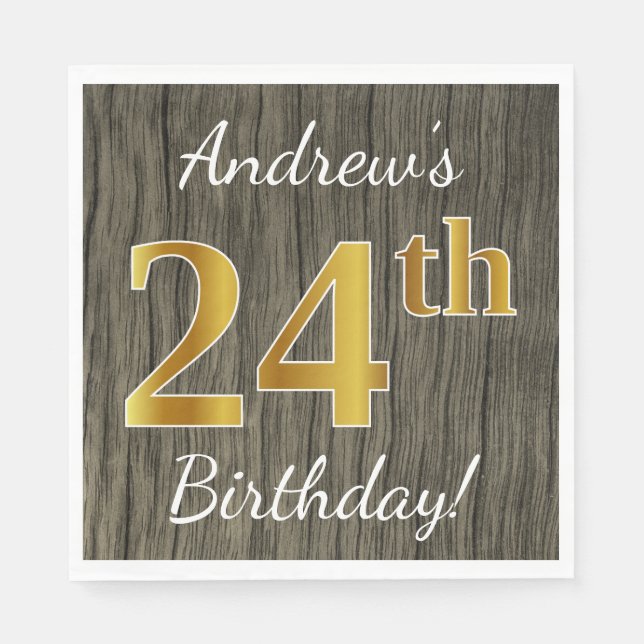 Faux Wood, Faux Gold 24th Birthday + Custom Name Napkin (Front)