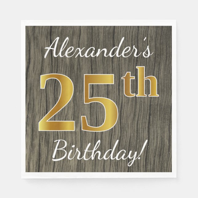 Faux Wood, Faux Gold 25th Birthday + Custom Name Napkin (Front)