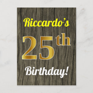 Faux Wood, Faux Gold 25th Birthday & Custom Name Postcard