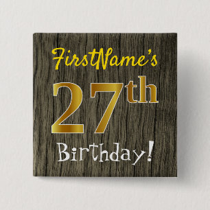 Faux Wood, Faux Gold 27th Birthday + Custom Name 15 Cm Square Badge