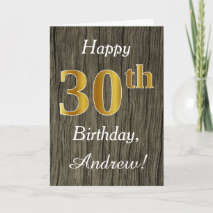 Faux Wood, Faux Gold 30th Birthday + Custom Name Card