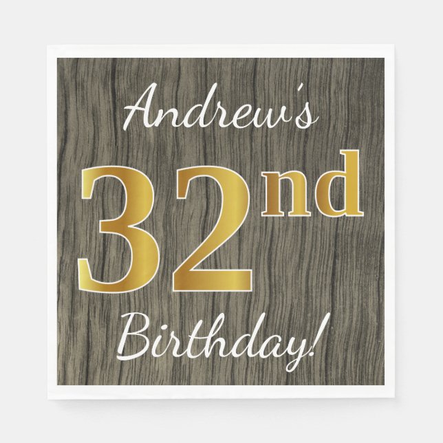 Faux Wood, Faux Gold 32nd Birthday + Custom Name Napkin (Front)