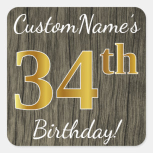 Faux Wood, Faux Gold 34th Birthday + Custom Name Square Sticker