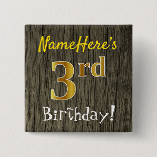Faux Wood, Faux Gold 3rd Birthday + Custom Name 15 Cm Square Badge