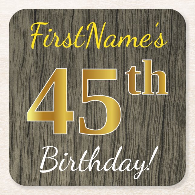 Faux Wood, Faux Gold 45th Birthday + Custom Name Square Paper Coaster (Front)