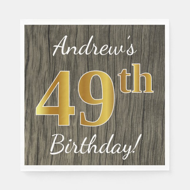 Faux Wood, Faux Gold 49th Birthday + Custom Name Napkin (Front)