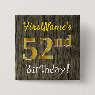 Faux Wood, Faux Gold 52nd Birthday + Custom Name 15 Cm Square Badge