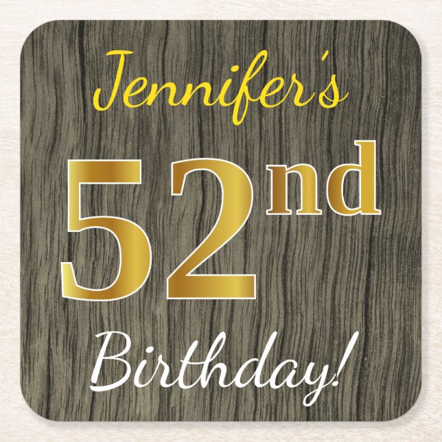 Faux Wood, Faux Gold 52nd Birthday + Custom Name Square Paper Coaster (Front)