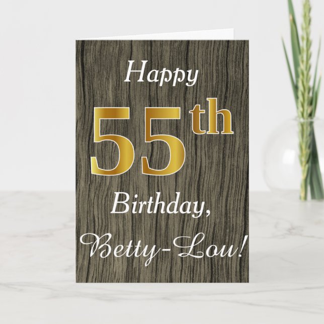 Faux Wood, Faux Gold 55th Birthday + Custom Name Card (Front)