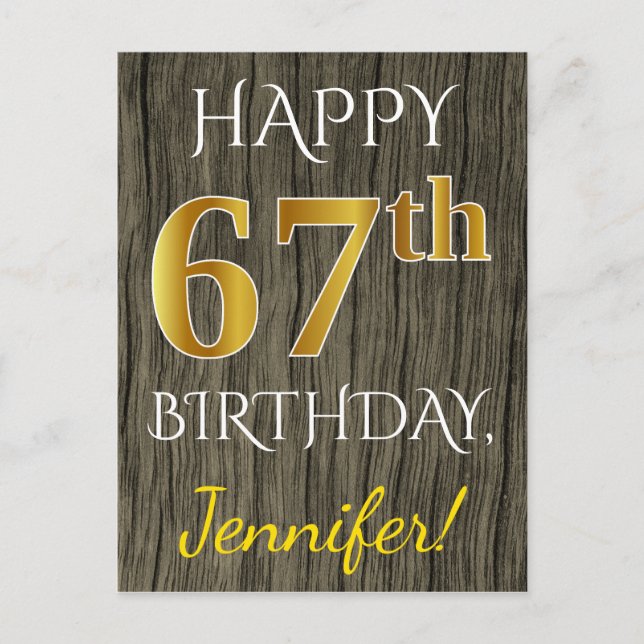 Faux Wood, Faux Gold 67th Birthday + Custom Name Postcard (Front)