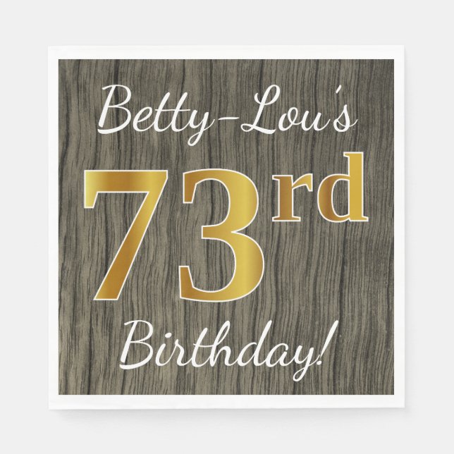 Faux Wood, Faux Gold 73rd Birthday + Custom Name Napkin (Front)