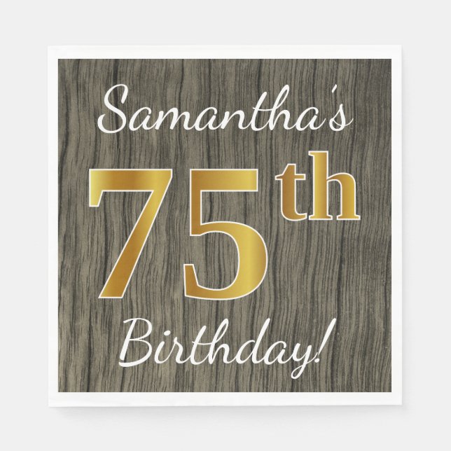 Faux Wood, Faux Gold 75th Birthday + Custom Name Napkin (Front)