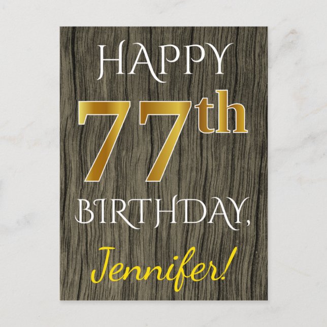 Faux Wood, Faux Gold 77th Birthday + Custom Name Postcard (Front)