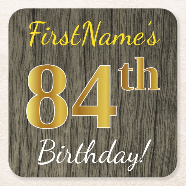 Faux Wood, Faux Gold 84th Birthday + Custom Name Square Paper Coaster (Front)