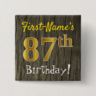 Faux Wood, Faux Gold 87th Birthday + Custom Name 15 Cm Square Badge