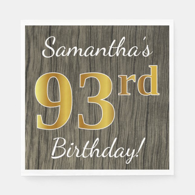 Faux Wood, Faux Gold 93rd Birthday + Custom Name Napkin (Front)