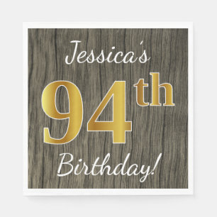 Faux Wood, Faux Gold 94th Birthday + Custom Name Napkin