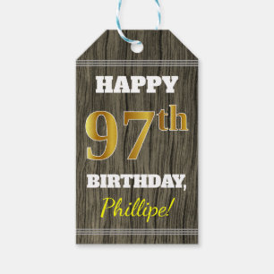 Faux Wood, Faux Gold 97th Birthday + Custom Name Gift Tags