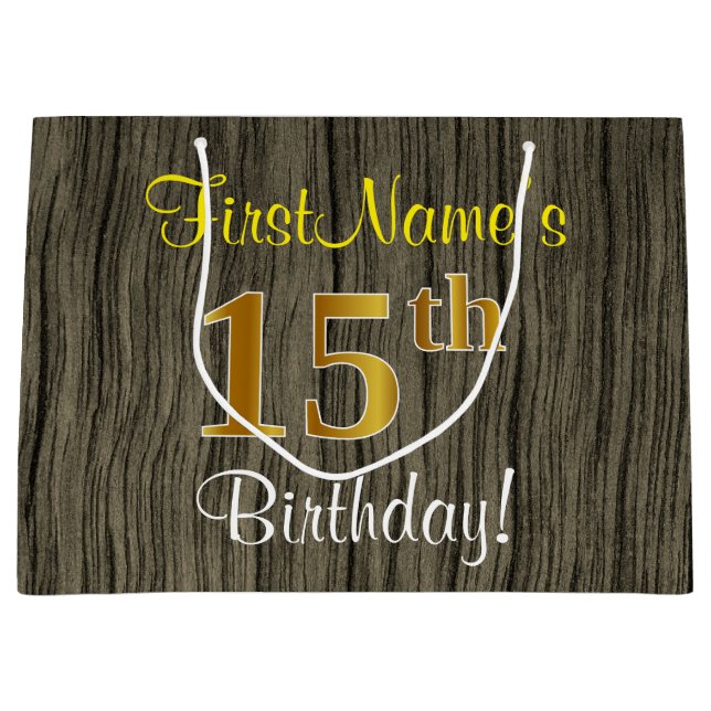 Faux Wood Look, Faux Gold 15th Birthday + Name Large Gift Bag (Front)