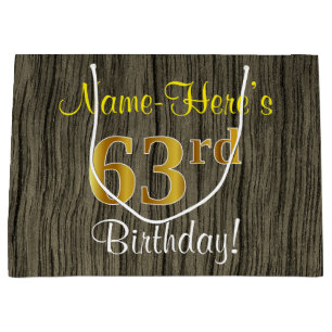 Faux Wood Look, Faux Gold 63rd Birthday + Name Large Gift Bag