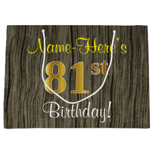 Faux Wood Look, Faux Gold 81st Birthday + Name Large Gift Bag