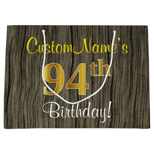 Faux Wood Look, Faux Gold 94th Birthday + Name Large Gift Bag (Front)