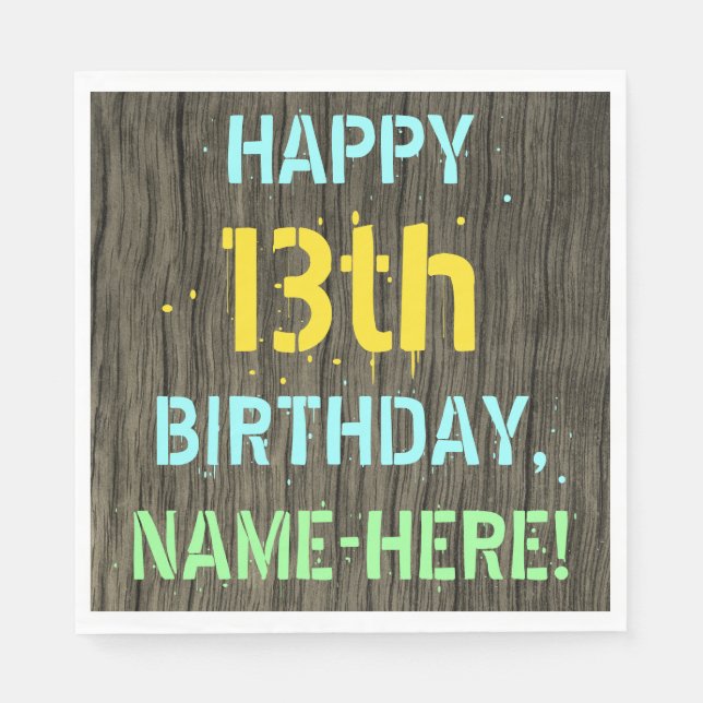 Faux Wood, Painted Text Look, 13th Birthday + Name Napkin (Front)