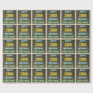 Faux Wood, Painted Text Look, 28th Birthday + Name Wrapping Paper