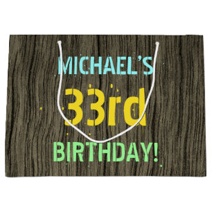 Faux Wood, Painted Text Look, 33rd Birthday + Name Large Gift Bag
