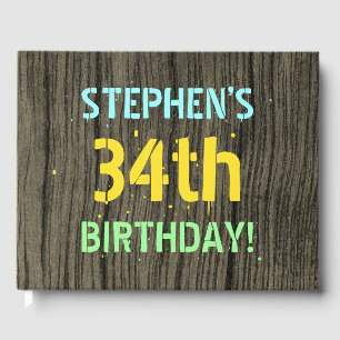 Faux Wood, Painted Text Look, 34th Birthday + Name Guest Book