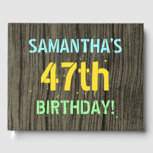Faux Wood, Painted Text Look, 47th Birthday + Name Guest Book