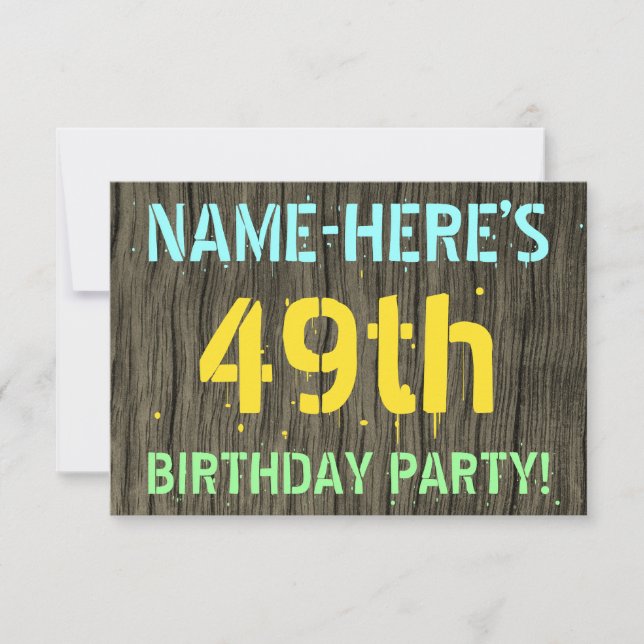Faux Wood, Painted Text Look, 49th Birthday + Name Invitation (Front)