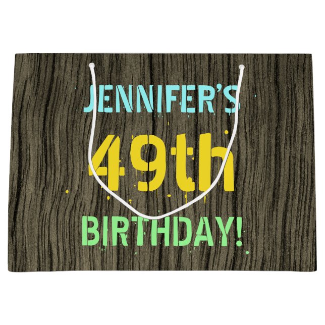Faux Wood, Painted Text Look, 49th Birthday + Name Large Gift Bag (Front)
