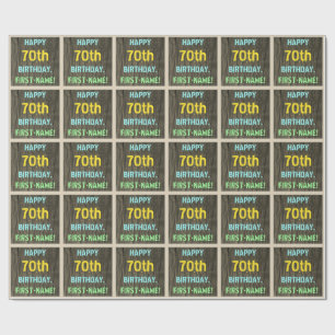 Faux Wood, Painted Text Look, 70th Birthday + Name Wrapping Paper