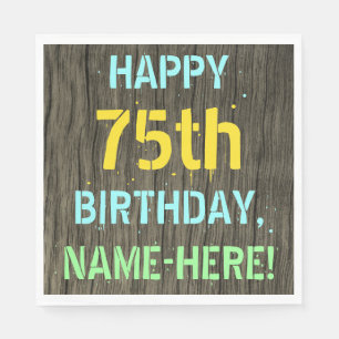 Faux Wood, Painted Text Look, 75th Birthday + Name Napkin