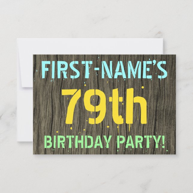 Faux Wood, Painted Text Look, 79th Birthday + Name Invitation (Front)