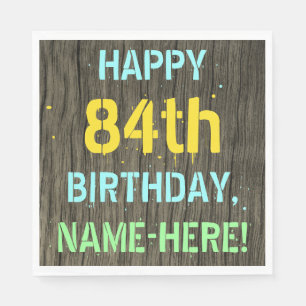 Faux Wood, Painted Text Look, 84th Birthday + Name Napkin