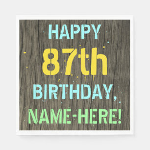 Faux Wood, Painted Text Look, 87th Birthday + Name Napkin