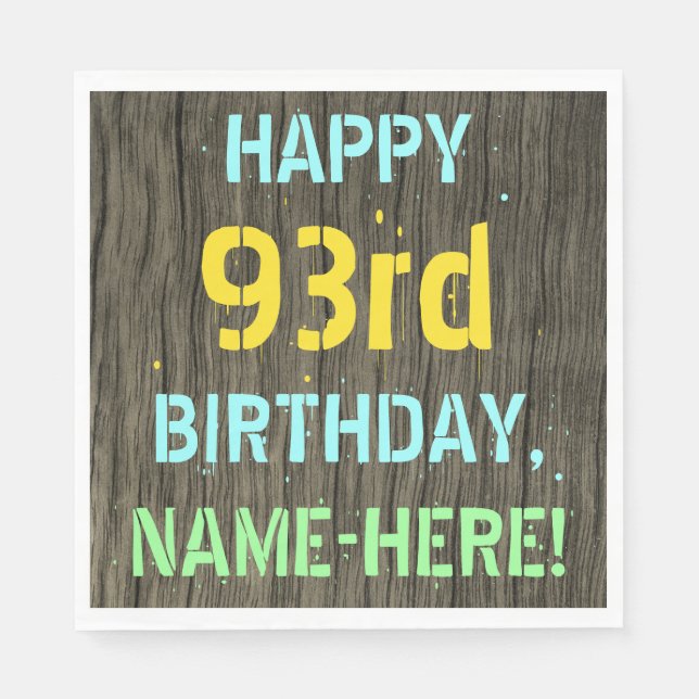 Faux Wood, Painted Text Look, 93rd Birthday + Name Napkin (Front)