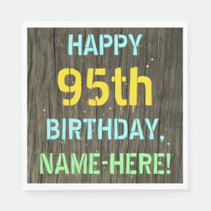 Faux Wood, Painted Text Look, 95th Birthday + Name Napkin