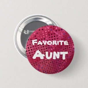 Favorite Aunt   Button