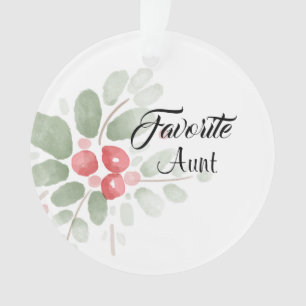 Favorite Aunt Trendy Holiday Ornament