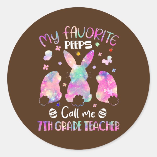 Favorite Bunnies Call Me 7th Grade Teacher Easter Classic Round Sticker (Front)