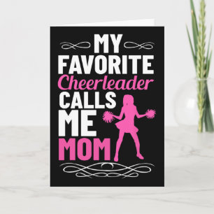 Favorite Cheerleader Calls Me Mom Cheerleading Che Card